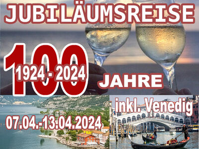 100 Jahre Jubiläumsreise an den Gardasee